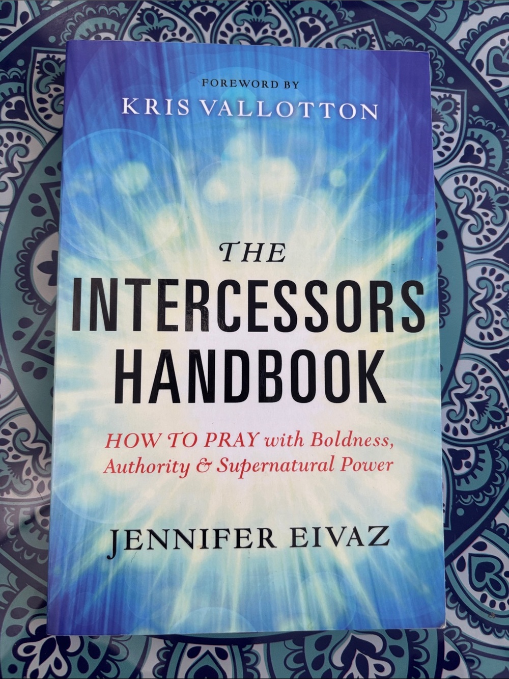 ~BUNDLE ONLY~The Intercessors Handbook by Jennifer Eivaz (Paperback)